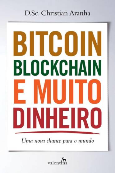 bitcoin blockchain e muito dinheiro