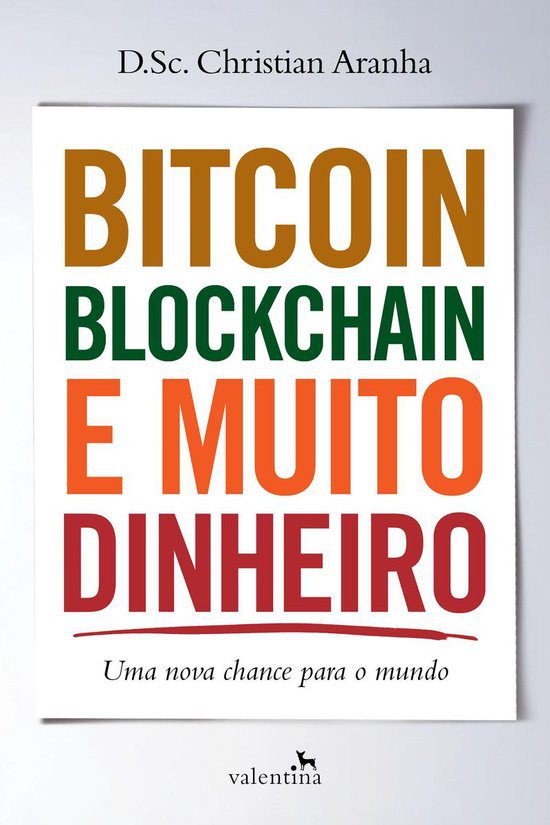 bitcoin blockchain e muito dinheiro