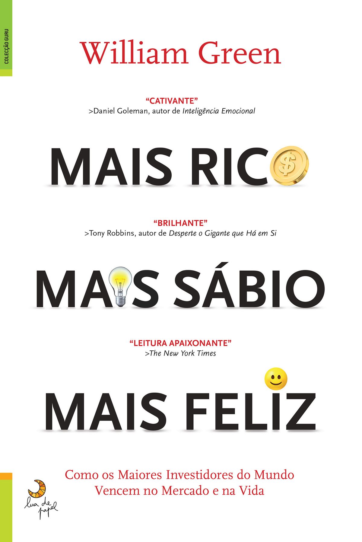 mais rico mais sabio mais feliz