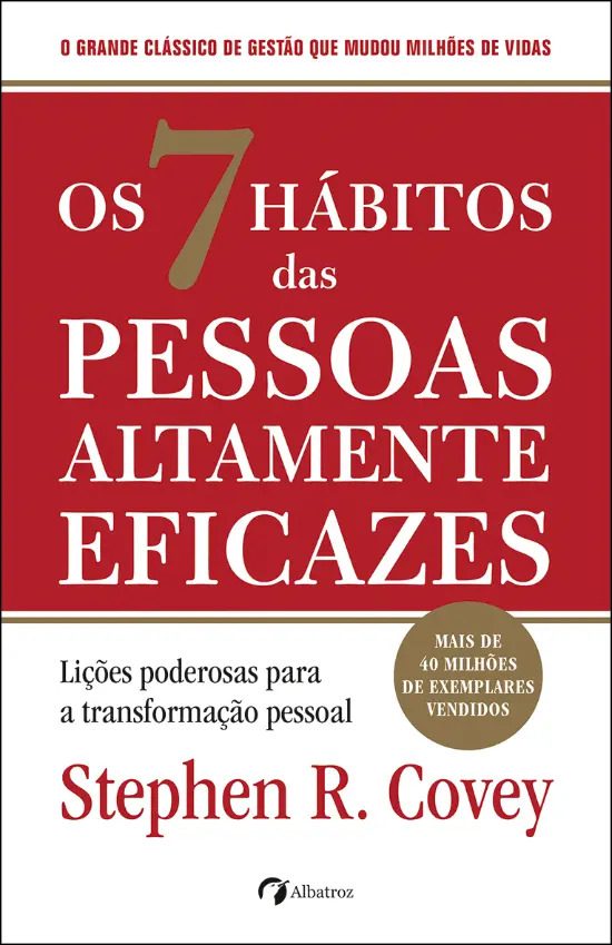 os 7 habitos das pessoas altamente eficazes