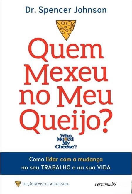 quem mexeu no meu queijo