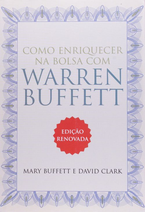 como enriquecer na bolsa com warren buffet